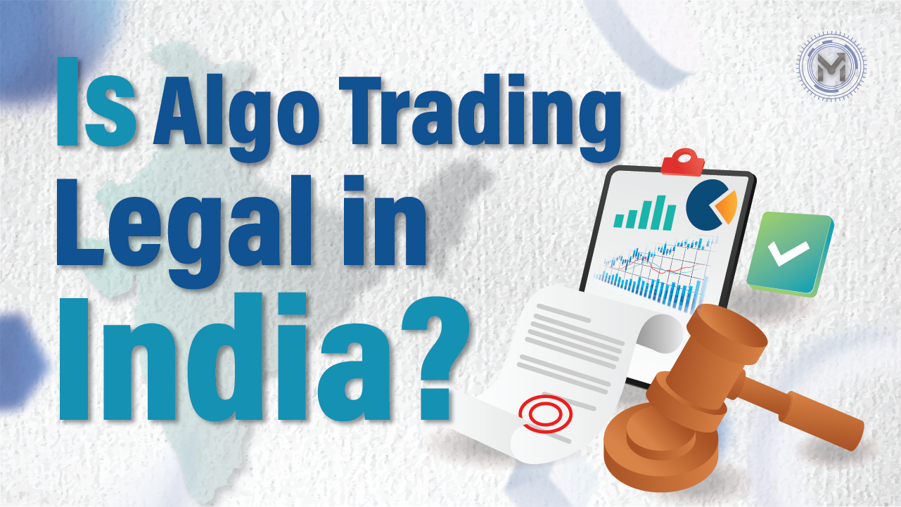 Is Algo Trading Legal in India? A Complete Guide to Algo Trading